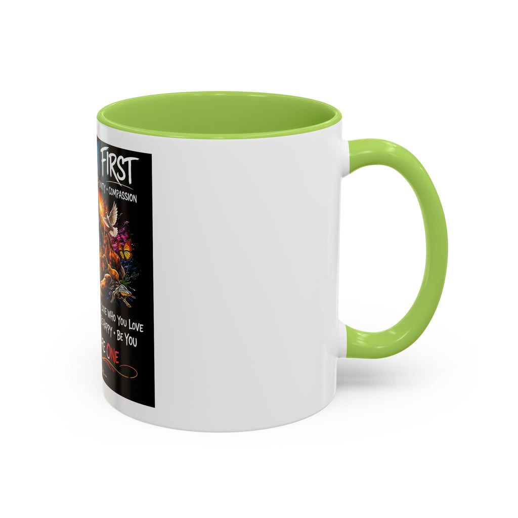 I Am Human First Inspirational Coffee Mug – Together We Are One 11/15oz