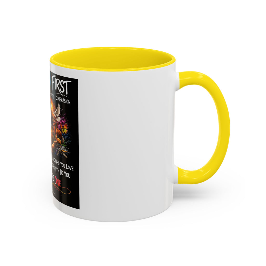 I Am Human First Inspirational Coffee Mug – Together We Are One 11/15oz